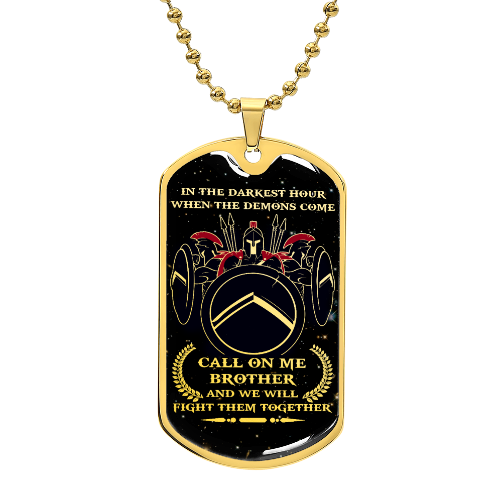 Warrior - Call On Me Brother - Sparta - Spartan - Galaxy - Black Dog Tag - Warrior Dog Tag - Military Ball Chain - Luxury Dog Tag