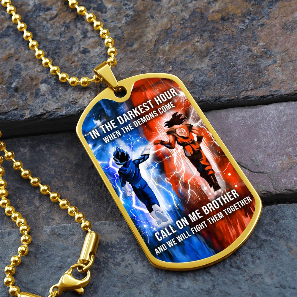 Dragon Ball - Call On me Brother - Goku - Vegeta - Military Ball Chain - Luxury Dog Tag