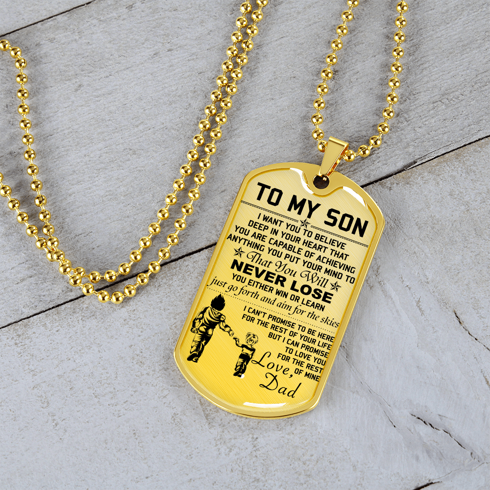 Dragon Ball - Dad To Son - Never Lose - Vegeta - Trunks - Dragon Ball Dog Tag - Military Ball Chain - Luxury Dog Tag
