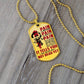 Samurai - PAIN - You Are Not Dead Yet - Bushido - Katana - Ronin - Samurai Dog Tag - Military Ball Chain - Luxury Dog Tag