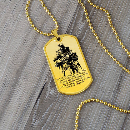 Knight Templar - IF - Show No Mercy - Knight Templar Dog Tag - Military Ball Chain - Luxury Dog Tag