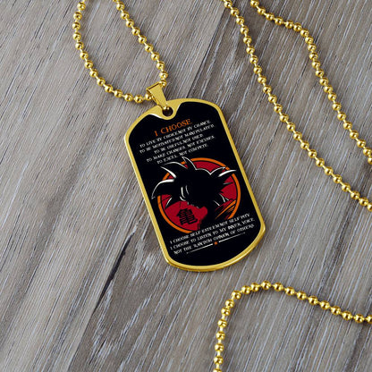 Dragon Ball - I Choose - Goku - Black Dog Tag - Dragon Ball Dog Tag - Military Ball Chain - Luxury Dog Tag