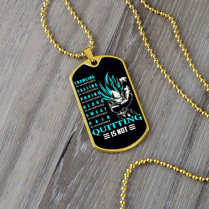 Dragon Ball - Quitting Is Not - Vegeta - Supper Saiyan Blue - Black Dog Tag - Dragon Ball Dog Tag - Military Ball Chain - Luxury Dog Tag