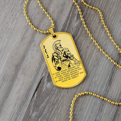Warrior - IF - Show No Mercy - Sparta - Spartan - Warrior Dog Tag - Military Ball Chain - Luxury Dog Tag