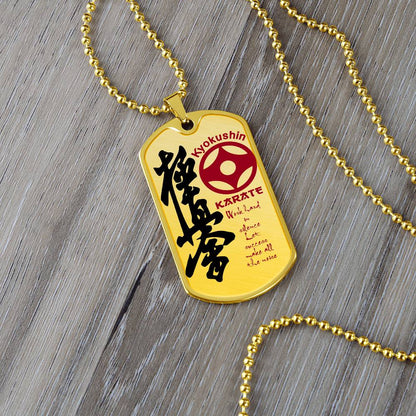 Karate - Work Hard In Silence Let Success Make All The Noise - Kyokushin Karate - Karate Dog Tag - Military Ball Chain - Luxury Dog Tag