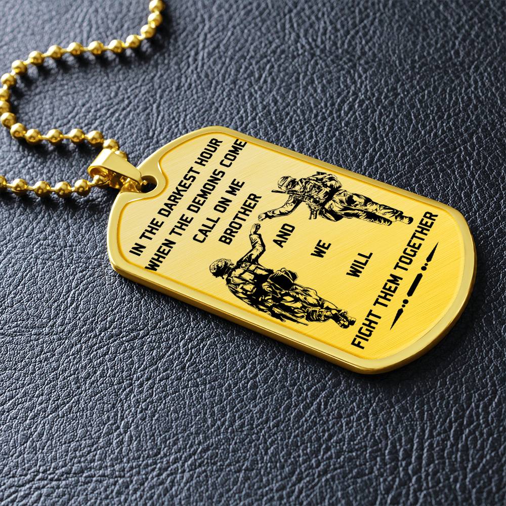 Soldier - Call On Me Brother - Army - Marine - Soldier Dog Tag - Military Ball Chain - Luxury Dog Tag