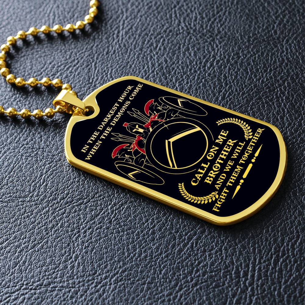 Warrior - Call On Me Brother - Sparta - Spartan - Black Dog Tag - Warrior Dog Tag - Military Ball Chain - Luxury Dog Tag