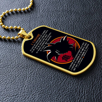 Dragon Ball - I Choose - Goku - Black Dog Tag - Dragon Ball Dog Tag - Military Ball Chain - Luxury Dog Tag