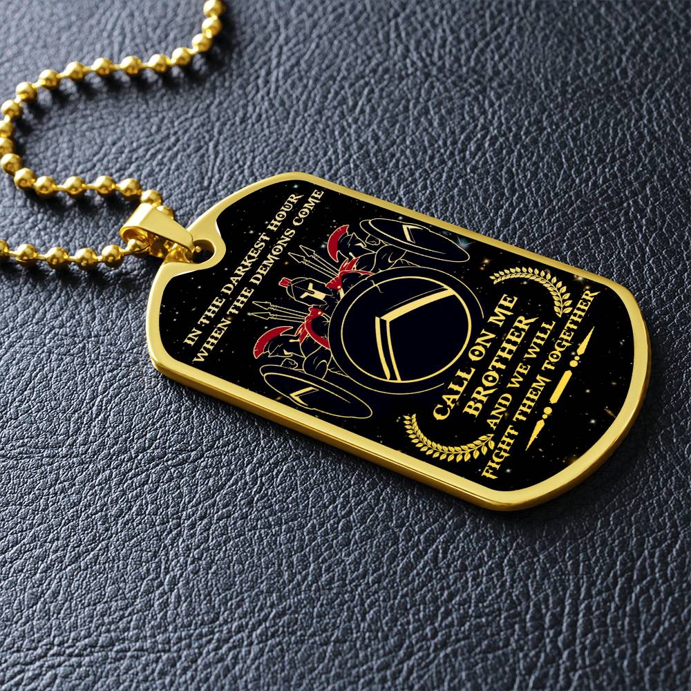 Warrior - Call On Me Brother - Sparta - Spartan - Galaxy - Black Dog Tag - Warrior Dog Tag - Military Ball Chain - Luxury Dog Tag