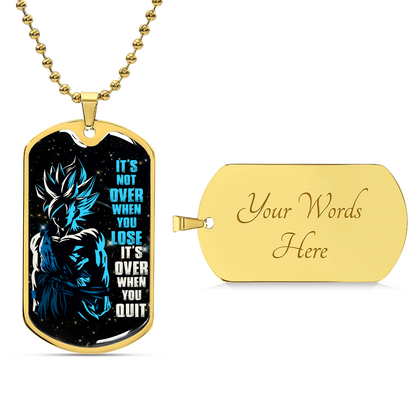 Dragon Ball - It's Not Over When You Lose - Goku - Supper Saiyan Blue - Galaxy - Black Dog Tag - Dragon Ball Dog Tag - Military Ball Chain - Luxury Dog Tag