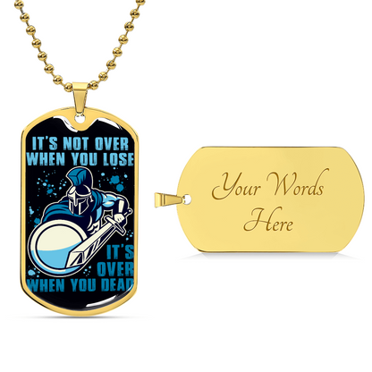 Warrior - It's not Over When You Lose - It's Over When You Dead - Sparta - Spartan - Black Dog Tag - Warrior Dog Tag - Military Ball Chain - Luxury Dog Tag