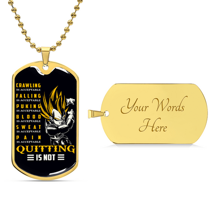 Dragon Ball - Quitting Is Not - Vegeta - Supper Saiyan - Black Dog Tag - Dragon Ball Dog Tag - Military Ball Chain - Luxury Dog Tag
