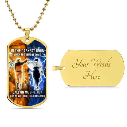 Naruto - Call On me Brother - Uzumaki Naruto  - Uchiha Sasuke  - Military Ball Chain - Luxury Dog Tag
