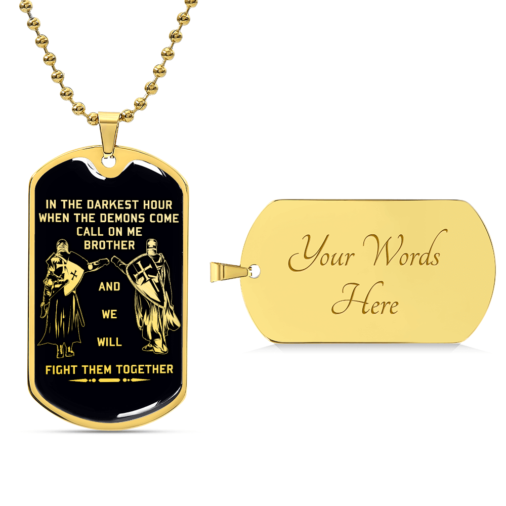 Knight Templar - Call On Me Brother - Black Dog Tag - Knight Templar Dog Tag.png - Military Ball Chain - Luxury Dog Tag