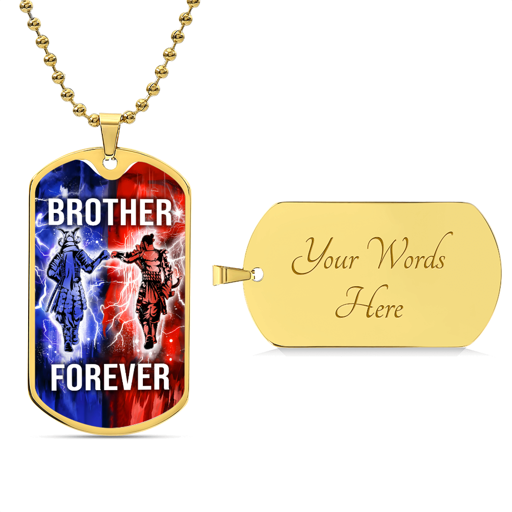 Samurai - Brother Forever - Bushido - Katana - Ronin - Miyamoto Musashi - Military Ball Chain - Luxury Dog Tag