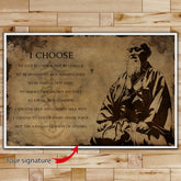 AI001 - I Choose - Morihei Ueshiba - Horizontal Poster - Horizontal Canvas - Aikido Poster