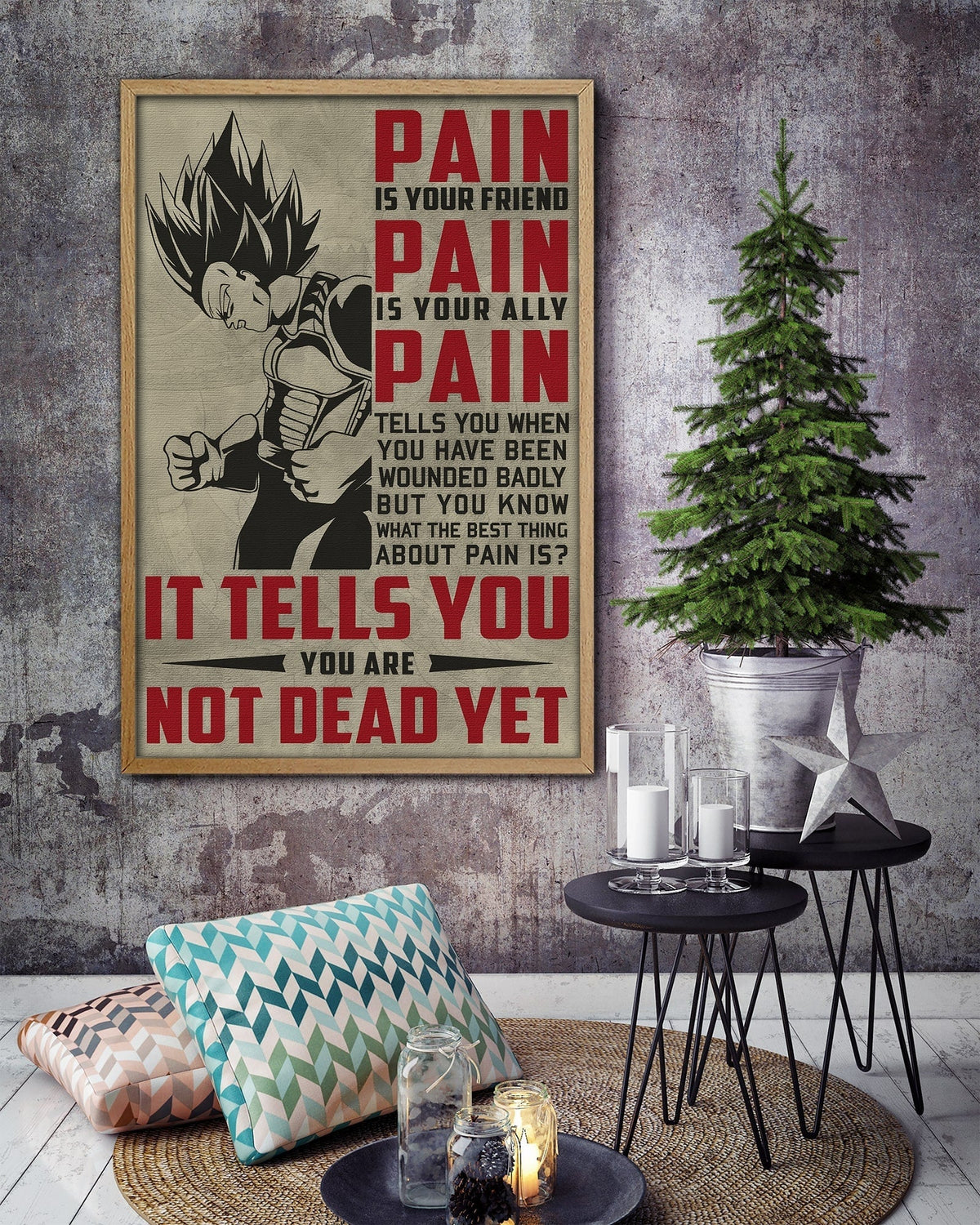 DR016 - PAIN - It Tells You - You Are Not Dead Yet  - Vegeta - Vertical Poster - Vertical Canvas - Dragon Ball Poster