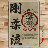 KA005 - The Ultimate Aim Of Karate - Goju ryu Karate - Vertical Poster - Vertical Canvas - Karate Poster - Karate Canvas