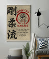 KA006 - It's Not About Being Better Than Someone Else - It's About Being Better Than You Were The Day Before - It's About Being Better Than You Were The Day Before - Goju ryu Karate  - Vertical Poster - Vertical Canvas - Karate Poster - Karate Canvas