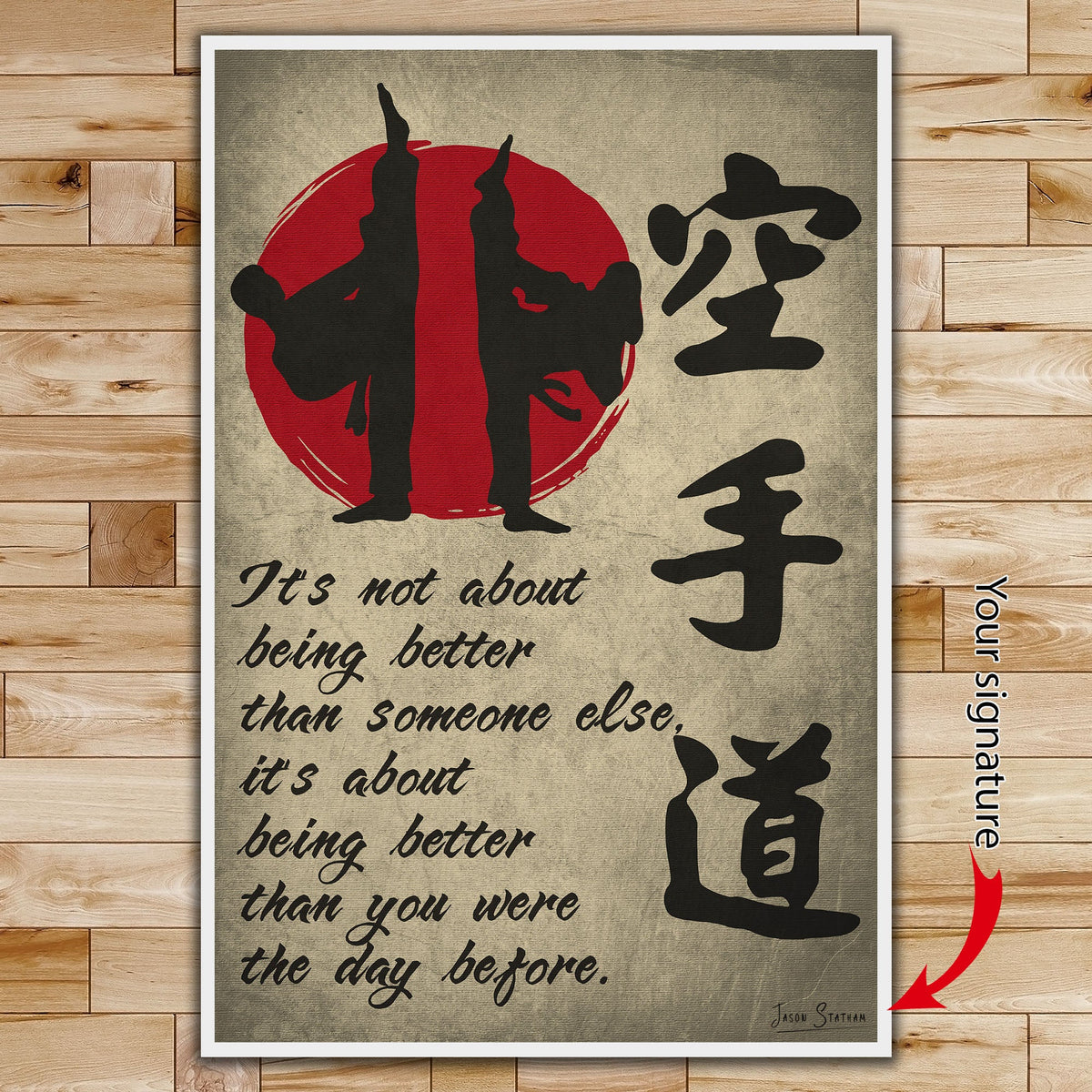 KA008 - It's Not About Being Better Than Someone Else - It's About Being Better Than You Were The Day Before - Karatedo  - Vertical Poster - Vertical Canvas - Karate Poster - Karate Canvas