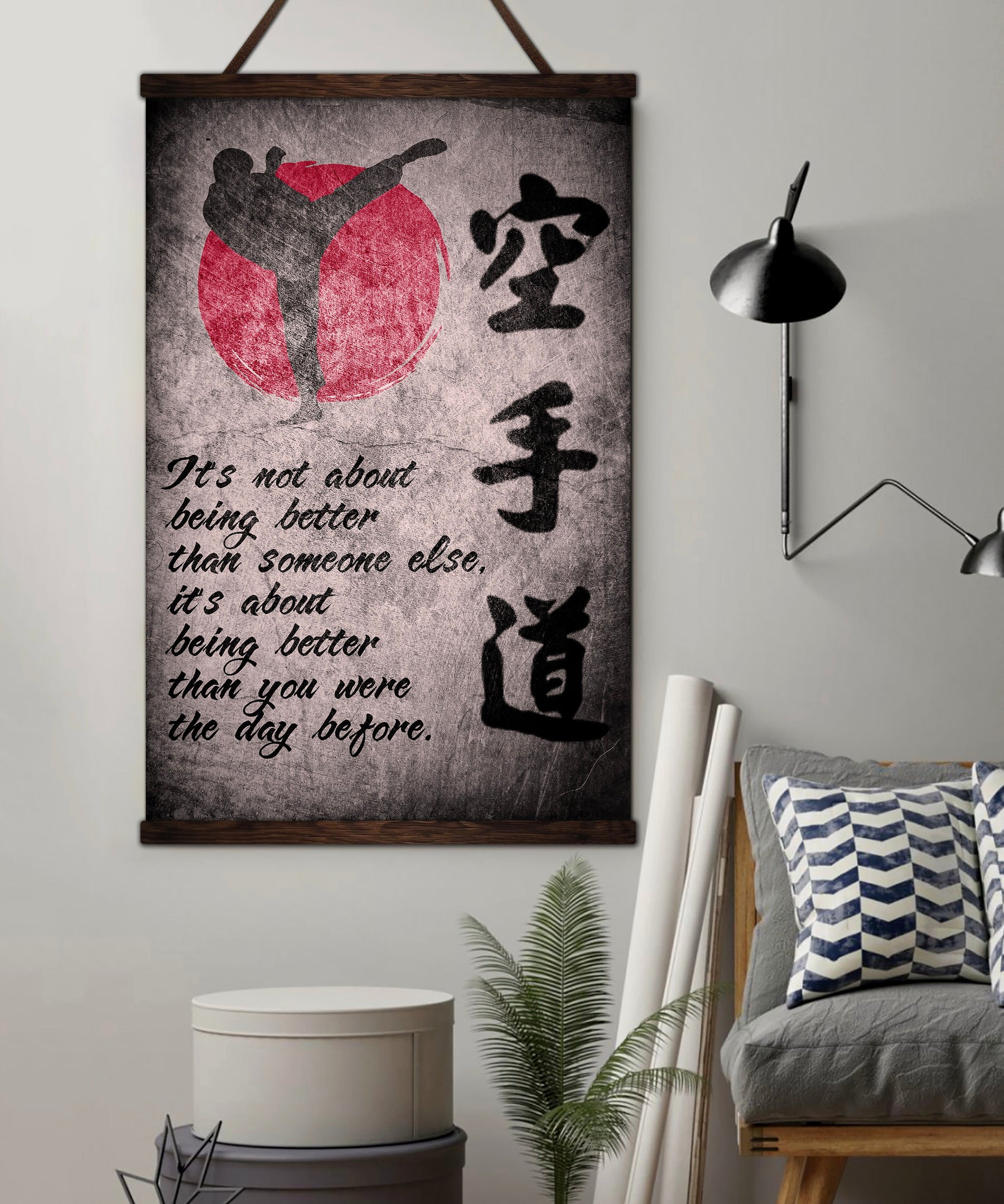 KA010 - It's Not About Being Better Than Someone Else - It's About Being Better Than You Were The Day Before - Karate Kanji - Vertical Poster - Vertical Canvas - Karate Poster - Karate Canvas