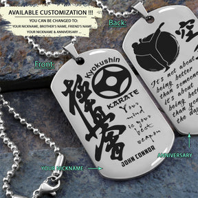 KAD012 - Your Mind Is Your Best Weapon - It's Not About Being Better Than Someone Else - It's About Being Better Than You Were The Day Before - Kyokushin Karate - Engrave Double Silver Dog Tag