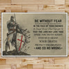 KT009 - Be Without Fear - English - Knight Templar Poster