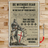 KT017 - Be Without Fear - English - Knight Templar Poster