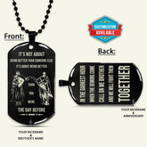 KTD031 - Call On Me Brother - It's About Being Better Than You Were The Day Before - Knights Templar - Black Double-Sided Dog Tag