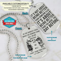 KTD034 - Call On Me Brother - It's About Being Better Than You Were The Day Before - Knights Templar - Silver Double-Sided Dog Tag