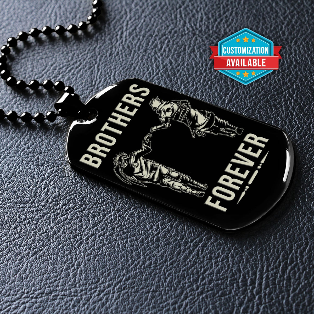 NAD035 - Brothers Forever - Call On Me Brother - Uzumaki Naruto - Uchiha Sasuke - Naruto Dog Tag - Double Sided Engrave Black Dog Tag