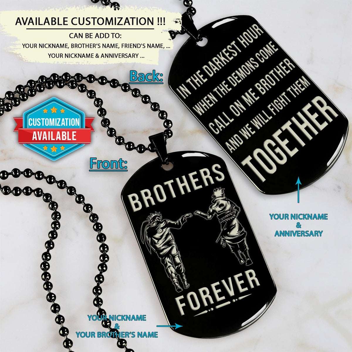 NAD035 - Brothers Forever - Call On Me Brother - Uzumaki Naruto - Uchiha Sasuke - Naruto Dog Tag - Double Sided Engrave Black Dog Tag