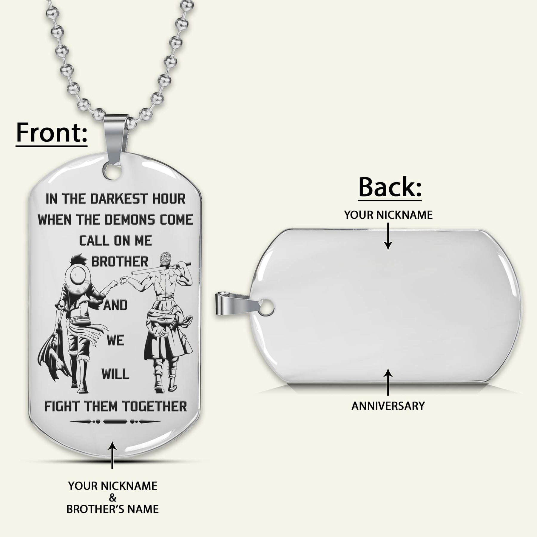OPD013 - Call On me Brother - Monkey D. Luffy - Roronoa Zoro - One Piece Dog Tag - Engrave Silver Dog Tag