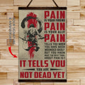 SA082 - PAIN - It Tells You - You Are Not Dead Yet - Vertical Poster - Vertical Canvas - Samurai Poster
