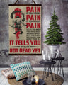 SA082 - PAIN - It Tells You - You Are Not Dead Yet - Vertical Poster - Vertical Canvas - Samurai Poster
