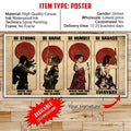 SA095 - Be Strong - Be Brave - Be Humble - Be Badass - Horizontal Poster - Horizontal Canvas - Samurai Poster