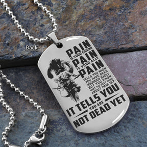 SAD031 - Quitting Is Not - PAIN - You Are Not Dead Yet - Samurai Dog Tag - Engrave Double Sliver Dog Tag
