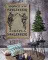 SD004 - Always A Soldier A Always A Soldier - Vertical Poster - Vertical Canvas - Soldier Poster