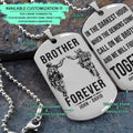 SDD034 - Brother Forever - Call On Me Brother - Army - Marine - Soldier Dog Tag - Double Side Silver Dog Tag