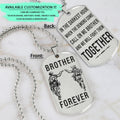 SDD034 - Brother Forever - Call On Me Brother - Army - Marine - Soldier Dog Tag - Double Side Silver Dog Tag
