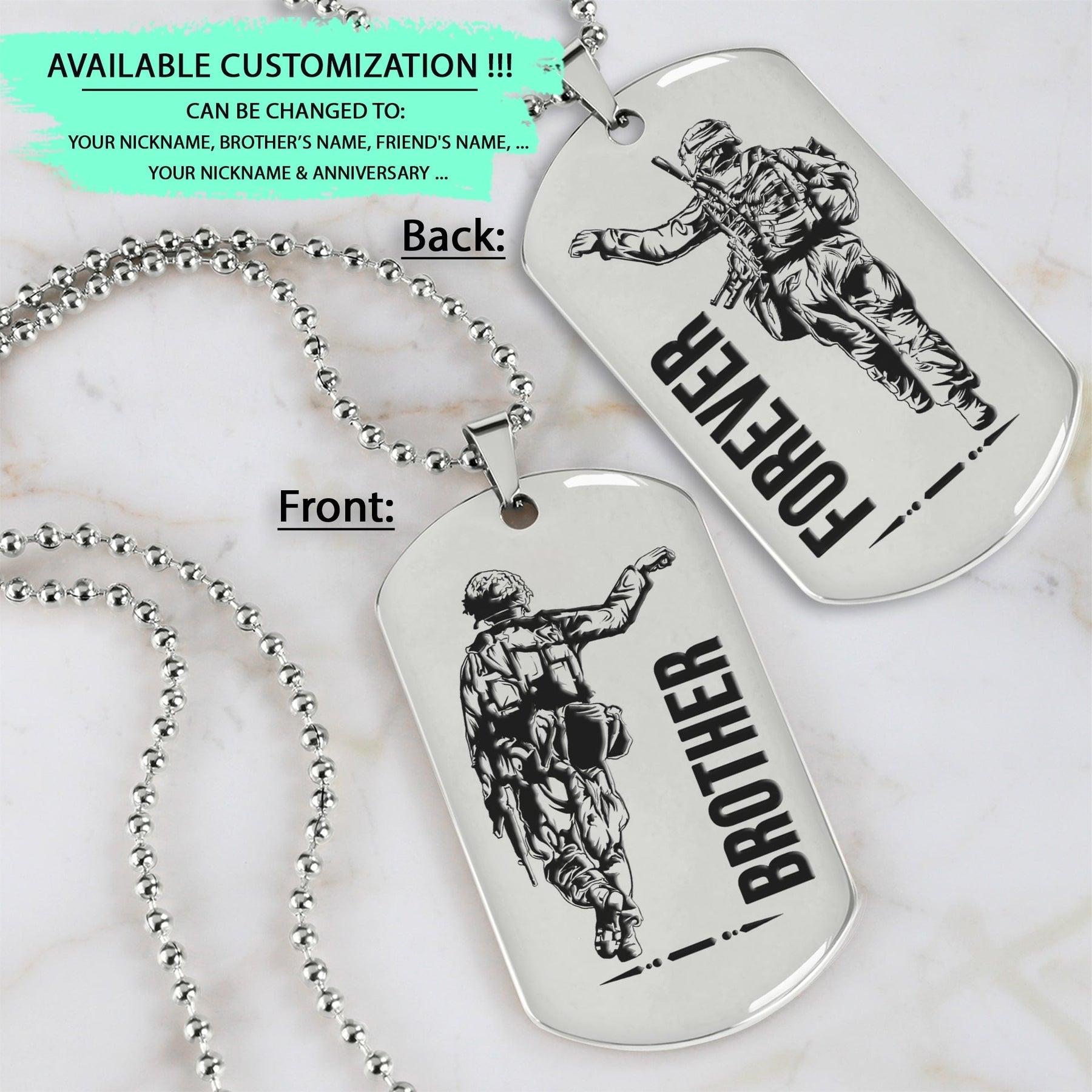 SDD036 - Brother Forever - Army - Marine - Soldier Dog Tag - Double Side Silver Dog Tag