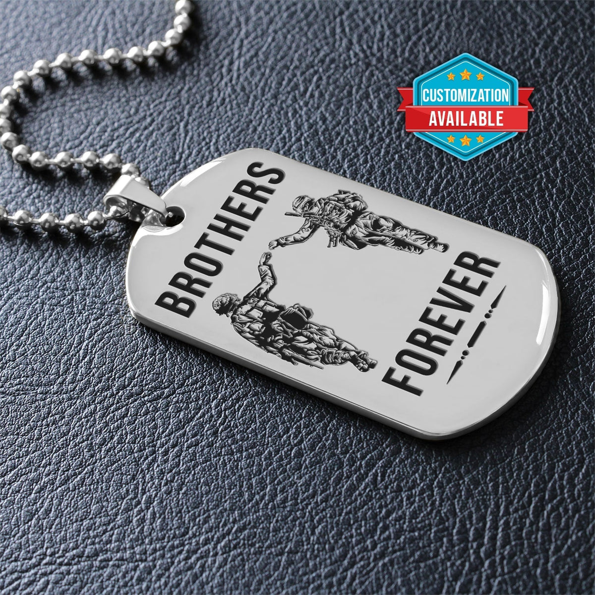 SDD042 - Brothers Forever - Army - Marine - Soldier Dog Tag - Silver Dog Tag