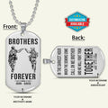 SDD044 - Brothers Forever - Call On Me Brother - Army - Marine - Soldier Dog Tag - Silver Double-Sided Dog Tag