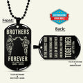 SDD045 - Brothers Forever - Call On Me Brother - Army - Marine - Soldier Dog Tag - Black Double-Sided Dog Tag