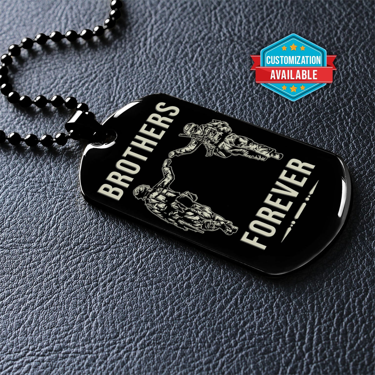 SDD045 - Brothers Forever - Call On Me Brother - Army - Marine - Soldier Dog Tag - Black Double-Sided Dog Tag