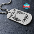 SDD046 - Brothers Forever - It's About Being Better Than You Were The Day Before - Army - Marine - Soldier Dog Tag - Silver Double-Sided Dog Tag
