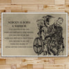 VK025 - Nobody Is Born A Warrior - Viking Poster