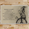 VK042 - Nobody Is Born A Warrior - English - Ragnar - Viking Poster