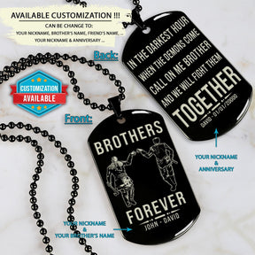 VKD025 - Brothers Forever - Call On Me Brother - Ragnar Lothbrok - Floki - Vikings - Double Sided Engrave Black Dog Tag