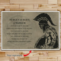 WA032 - Nobody Is Born A Warrior - Spartan - Horizontal Poster - Horizontal Canvas - Warrior Poster